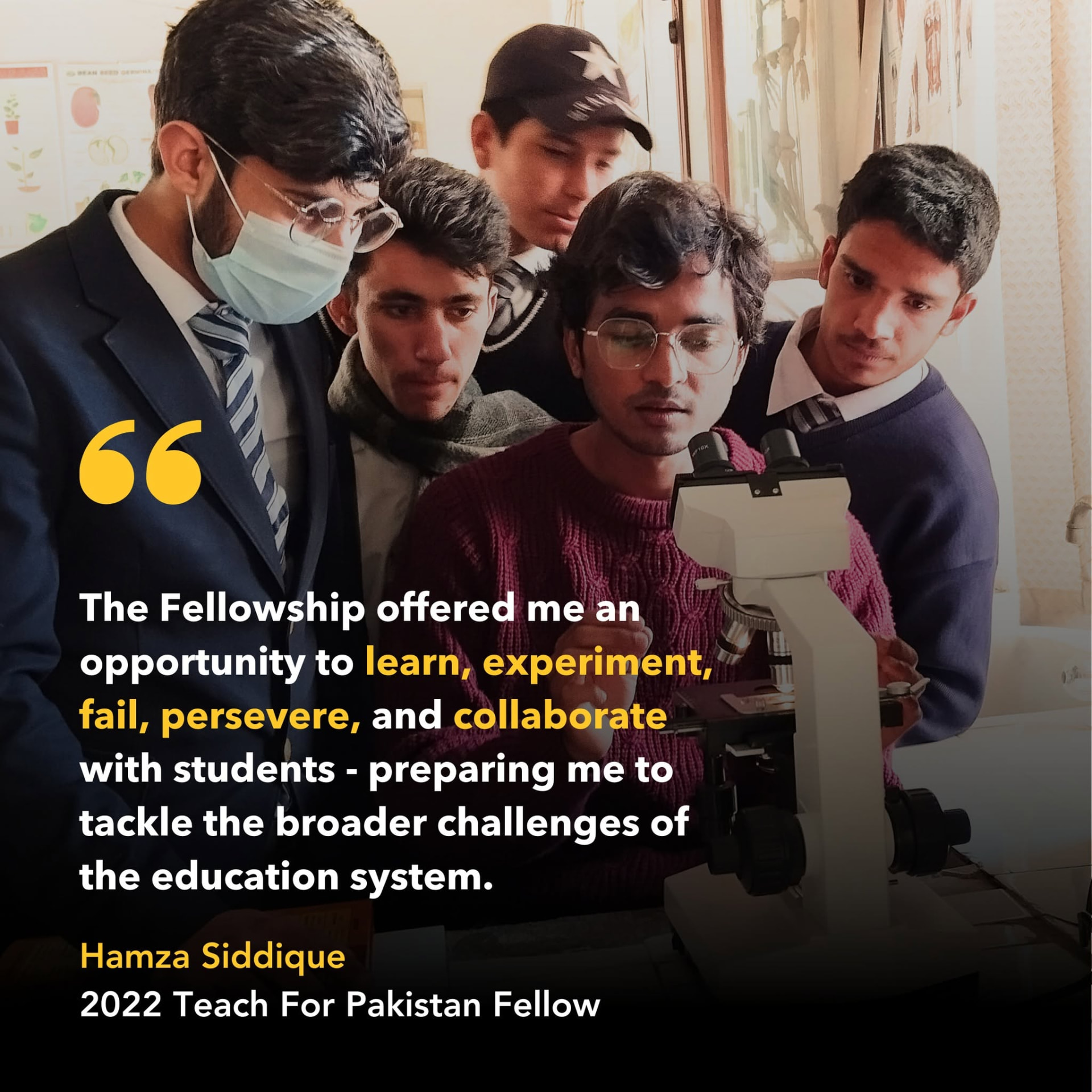 Quote graphic featuring Hamza Siddique, 2022 Teach For Pakistan Fellow